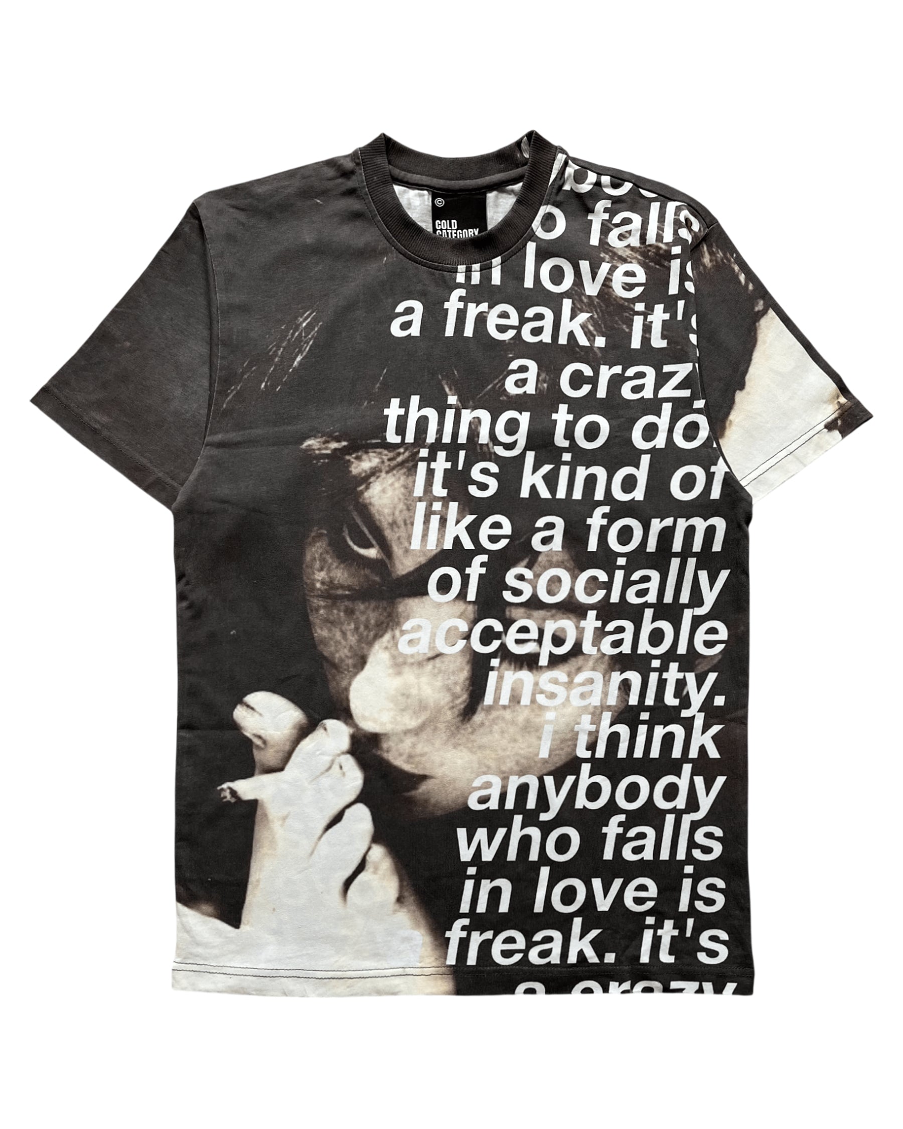 "INSANITY" TEE